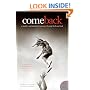 Come Back: A Mother and Daughter's Journey Through Hell and Back (P.S.)