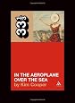 In the Aeroplane Over the Sea