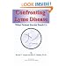 Confronting Lyme Disease: What Patient Stories Teach Us (IPPY Award Winner - Health/Medicine/Nutrition)