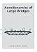 Book Aerodynamics Large Bridges