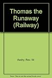 Thomas the runaway
