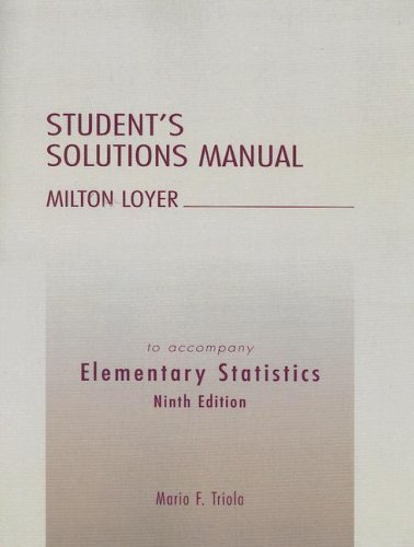 Elementary Statistics Student's Solutions Manual (9th Edition)