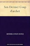 Son Dernier Coup darchet