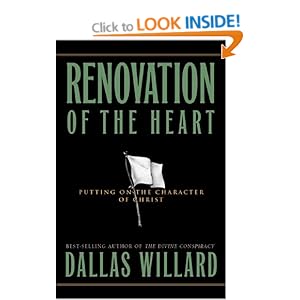 Renovation of the Heart - Dallas Willard