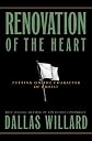 Renovation of the Heart: Putting on the Character of Christ
