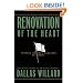 Renovation of the Heart: Putting On the Character of Christ
