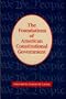 The Foundations of American Constitutional Government (Freeman Classics)