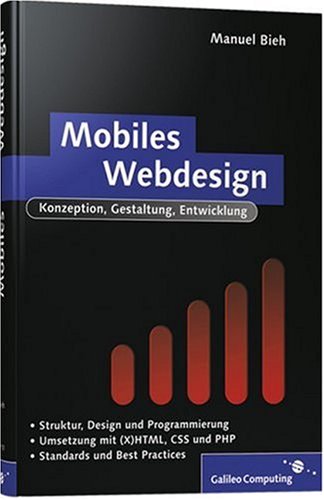 Mobiles Webdesign: Webseiten fuer mobile Endgeraete