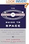 The Quirks & Quarks Guide to Space: 42 Questions (and Answers) About Life, the Universe, and Everything