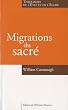 Migrations du sacr�, Th�ologies de l'Etat et de l'Eglise