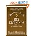 The Little Book of Big Dividends: A Safe Formula for Guaranteed Returns (Little Books. Big Profits)
