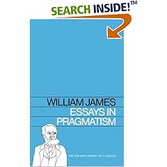 Essays in Pragmatism (Hafner Library of Classics)