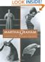 Martha Graham: A Dancer's Life