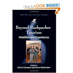 Beyond Backpacker Tourism: Mobilities and Experiences (Tourism and Cultural Change)