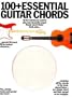 100+ Essential Guitar Chords