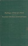 Psychology: A Study of a Science Study I. Conceptual and Systematic Volume 3: Formulations of the Person and the Social Context