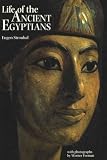 Life of the ancient Egyptians