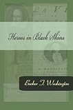 Heroes in Black Skins