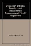 Evaluation of social development programmes : a handbook for evaluation with special reference to youth work