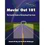 Movin' Out 101 - The Essential Guide to Moving Awa&hellip by Jeannie Ray