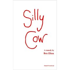 Silly Cow (Acting Edition)