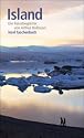 Island: Ein Reisebegleiter (insel taschenbuch)
