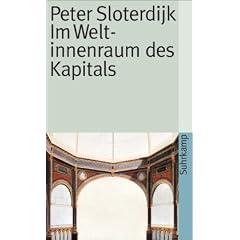 Im Weltinnenraum des Kapitals: F�r eine philosophische Theorie der Globalisierung (suhrkamp taschenbuch)