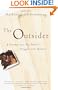 The Outsider: A Journey Into My Father's Struggle With Madness