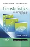 Geostatistics for Environmental Scientists (Statistics in Practice)