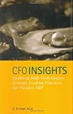 CFO Insights: Enabling High Performance Through Leading Practices for Finance ERP