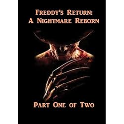 Freddy's Return: A Nightmare Reborn - Part One