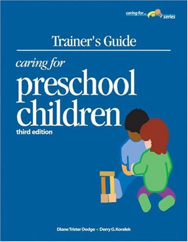 Trnr Gde/Caring F/Preschl Chld (Caring For...Series)