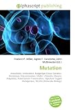 41WbeAvIvOL. SL160  Mutation: Aneuploidy, Antioxidant, Budgerigar Colour Genetics, Homeobox, Macromutation, Muller´s Morphs, Mutant, Polyploidy, Robertsonian Translocation, ... Mutagenesis, TILLING