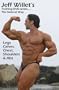 Jeff Willet's Drug Free Bodybuilding Exercise DVD Series. DVD B - Legs, Calves, Chest, Shoulders & Abs. Maximize Steroid Free Performance.