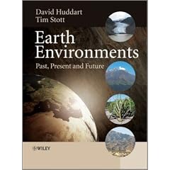 Earth Environments: Past, Present and Future