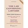 The Law Governing Lawyers: National Rules, Standards, Statutes, and State Lawyer Codes, 2008-2009 Edition