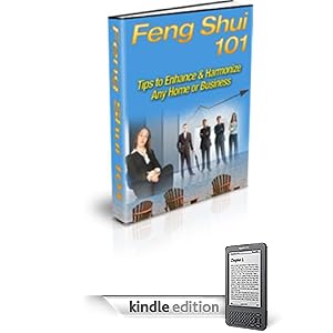 Feng Shui - Tips to Enhance & Harmonize Any Home or Business!