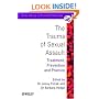 The Trauma of Sexual Assault: Treatment, Prevention and Practice (Wiley Series in Clinical Psychology)