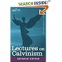 Lectures on Calvinism