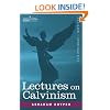 Lectures on Calvinism, The Stone Lectures of 1898
