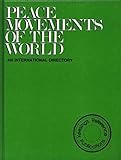 Peace movements of the world