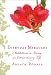 Everyday Miracles: Meditations on Living an Extraordinary Life