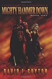 Mighty Hammer Down (Volume 1)