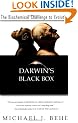 Darwin's Black Box: Biochemical Challenge to Evolution