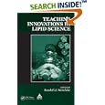 Teaching Innovations in Lipid Science by  Randall J. Weselake