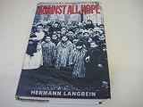 Against all hope : resistance in the Nazi concentration camps, 1938-1945