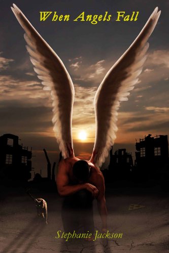 When Angels Fall by Stephanie Jackson