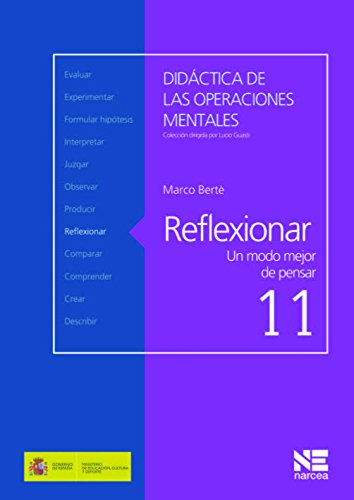 Reflexionar. Un modo mejor de pensar (Spanish Edition)