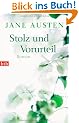 Stolz und Vorurteil: Roman