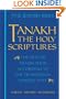 Tanakh: The Holy Scriptures, The New JPS Translation According to the Traditional Hebrew Text